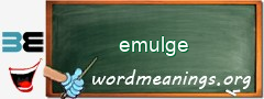 WordMeaning blackboard for emulge